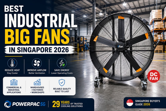 Best Industrial Big Fans Singapore 2026 — iFan Drum Fan Buying Guide