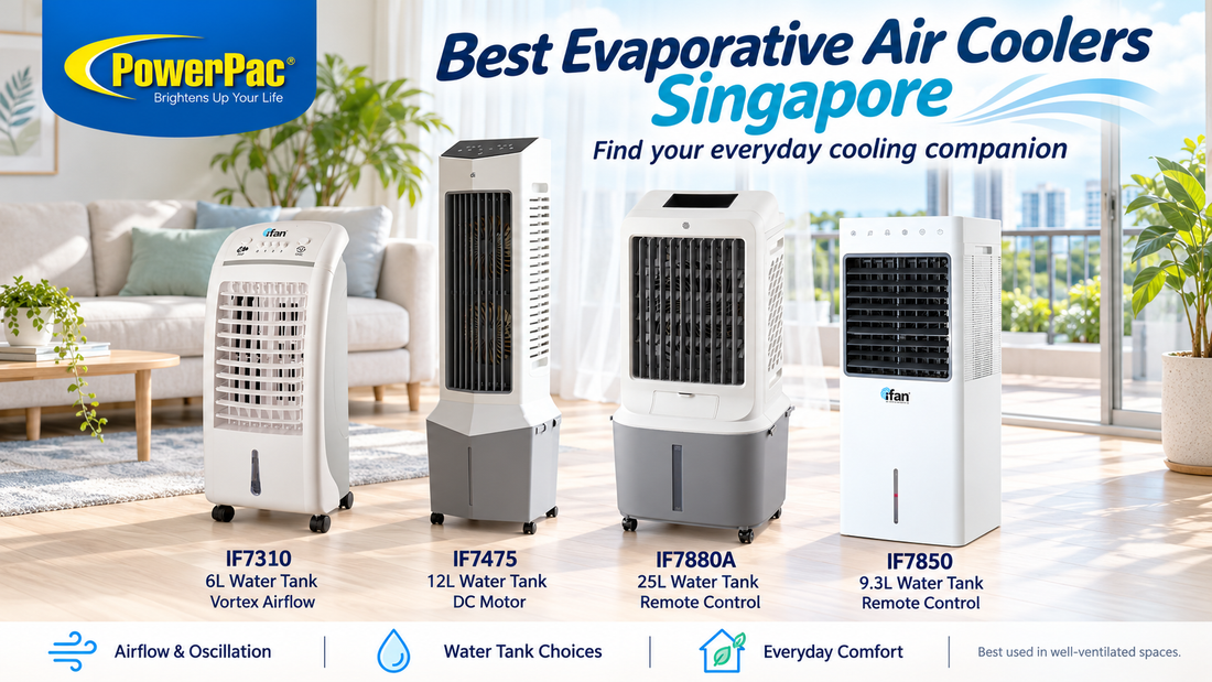 Best Evaporative Air Coolers Singapore 2026 — PowerPac Buying Guide