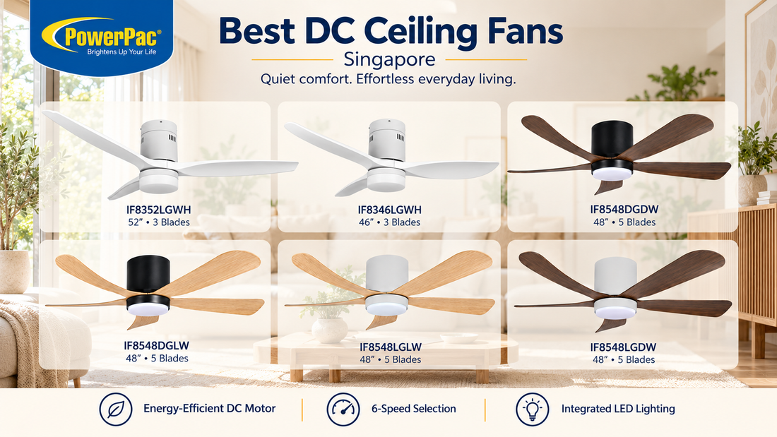 Best DC Ceiling Fans Singapore 2026 — PowerPac Buying Guide
