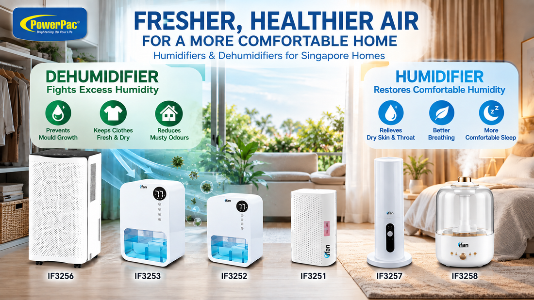 Humidifier vs Dehumidifier Singapore 2026 | PowerPac iFan Guide