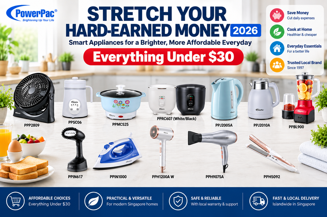 Best Money-Saving Home Appliances Singapore 2026 | PowerPac Guide